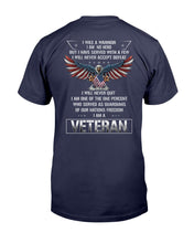 Load image into Gallery viewer, I Was A Warrior I Am No Hero T-Shirt