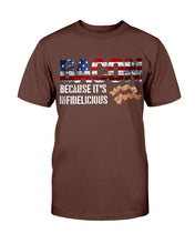 Load image into Gallery viewer, Bacon Because It's Infidelicious T-Shirt