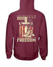 Load image into Gallery viewer, One Died For Your Soul One Died For Your Freedom Hoodies