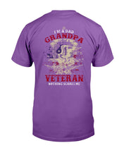 Load image into Gallery viewer, I'm A Dad Grandpa Veteran Nothing Scares Me T-Shirt