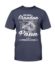 Load image into Gallery viewer, Being Grandpa Is An Honor Being Papa Is Priceless T-Shirt
