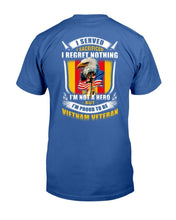 Load image into Gallery viewer, I'm Not A Hero But I'm Proud To Be Vietnam Veteran T-Shirt