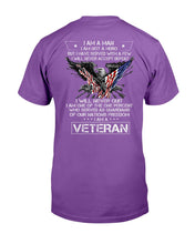 Load image into Gallery viewer, I Am A Man Not A Hero T-Shirt
