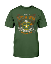 Load image into Gallery viewer, I Am An Army Veteran Shirt Like My Father Before Me T-Shirt