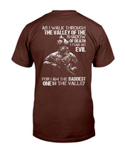 Load image into Gallery viewer, As I Walk Through The Valley Of The Shadow Of Death I Fear No Evil ATM-USVET57 T-Shirt