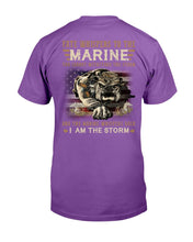 Load image into Gallery viewer, Marines Shirt The Marine Whispers Back I Am The Storm T-Shirt