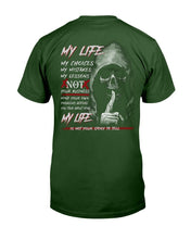 Load image into Gallery viewer, My Life Is Not Your Story To Tell T-Shirt