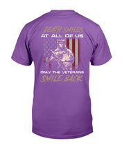 Load image into Gallery viewer, Death Smiles At All Of Us Only The Veterans T-Shirt