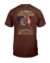 Load image into Gallery viewer, It Takes A Special Person Who Care So Little T-Shirt
