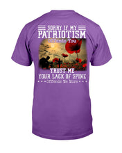 Load image into Gallery viewer, Sorry If My Patriotism Offends You T-Shirt