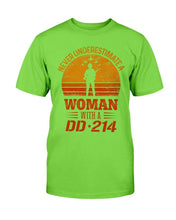 Load image into Gallery viewer, Female Veteran Never Underestimate A Woman With A DD-214 T-Shirt