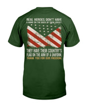 Load image into Gallery viewer, Real Heroes Don't Have A Name On The Back Of Their Jersey T-Shirt