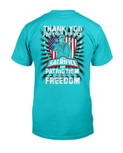 Load image into Gallery viewer, Thank You For Your Service Sacrifice And Patriotism T-Shirt