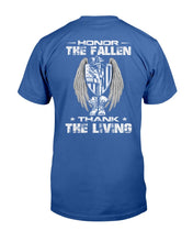 Load image into Gallery viewer, Honor The Fallen Thank The Living T-Shirt