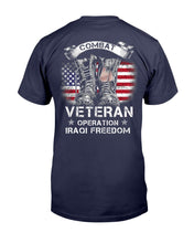 Load image into Gallery viewer, Combat Veteran Iraqi Freedom Military American Flag Gift T-Shirt
