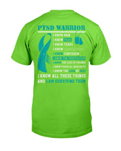 Load image into Gallery viewer, PTSD Warrior I Know All These Things And I Am Surviving Them T-Shirt