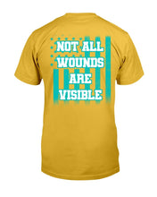 Load image into Gallery viewer, PTSD Awareness Shirt Not All Wounds Are Visible T-Shirt