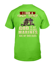 Load image into Gallery viewer, I Took A DNA Test God Is My Father Marines Are My Brothers T-Shirt