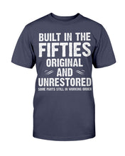 Load image into Gallery viewer, Built-In The Fifties Original And Unrestored T-Shirt