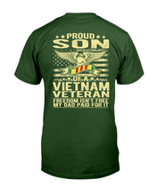Load image into Gallery viewer, Freedom Isn't Free - Proud Son Of A Vietnam Veteran Gift T-Shirt