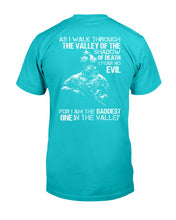 Load image into Gallery viewer, As I Walk Through The Valley Of The Shadow Of Death I Fear No Evil ATM-USVET57 T-Shirt