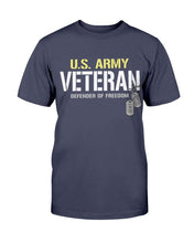 Load image into Gallery viewer, U.S. Army Veteran T-Shirts Defender of Freedom T-Shirt
