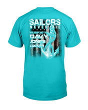 Load image into Gallery viewer, Sailors Never Die We Report To Davy Jones Locker T-Shirt