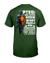 Load image into Gallery viewer, PTSD Awareness Shirt You Never Know What People Are Fighting ATM-USVET59 T-Shirt