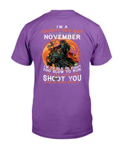 Load image into Gallery viewer, I'm A Grumpy Old Man I Was Born In November I'm Too Old To Fight Too Slow To Run T-Shirt