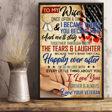 Load image into Gallery viewer, To My Wife Once Upon A Time I Love You From Veteran Vertical Poster