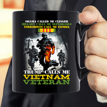 Load image into Gallery viewer, Funny Trump Calls Me Vietnam Veteran Flag Gift Mug
