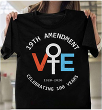 Load image into Gallery viewer, 19TH Amendment Vote 1920-2020 Celebrating 100 Years T-Shirt
