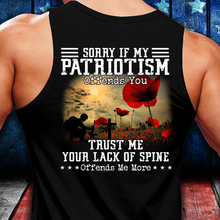 Load image into Gallery viewer, Sorry If My Patriotism Offends You Trust Me Tank
