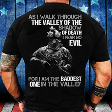 Load image into Gallery viewer, As I Walk Through The Valley Of The Shadow Of Death I Fear No Evil ATM-USVET57 T-Shirt
