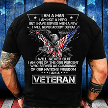 Load image into Gallery viewer, I Am A Man Not A Hero T-Shirt
