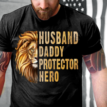 Load image into Gallery viewer, Husband Daddy Protector Hero T-Shirt
