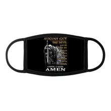 Load image into Gallery viewer, August Guy The Devil Saw Me With My Head Down Until I Said Amen Face Cover
