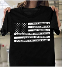 Load image into Gallery viewer, I Am Woman I Have A Dd 214, Gift For Female Veteran T-Shirt
