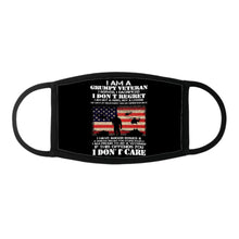 Load image into Gallery viewer, I Am A Grumpy Veteran I Don't Care Face Cover

