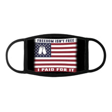 Load image into Gallery viewer, Freedom Isn't Free I Paid For It Flag Face Cover
