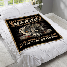 Load image into Gallery viewer, Marine Blanket, Marines Veteran, Fate Whispers To The Marine You Cannot Withstand The Storm Fleece Blanket

