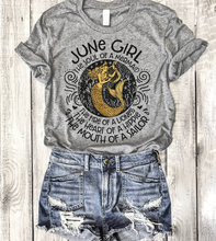 Load image into Gallery viewer, June Girl The Soul Of A Mermaid The Fire Of Lioness T-Shirt
