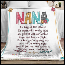 Load image into Gallery viewer, Nana You'll Feel Our Love Within It Love By Grandkids Name Fleece Blanket
