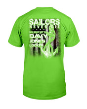 Load image into Gallery viewer, Sailors Never Die We Report To Davy Jones Locker T-Shirt

