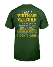 Load image into Gallery viewer, I Am A Vietnam Veteran I Love Freedom I Have A DD-214 T-Shirt
