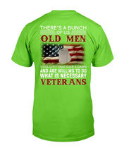 Load image into Gallery viewer, There's A Bunch Of Us Old Men T-Shirt
