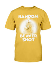 Load image into Gallery viewer, Random Beaver Shot T-Shirt
