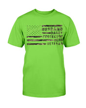 Load image into Gallery viewer, Veteran Husband Daddy Protector Hero T-Shirt
