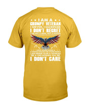 Load image into Gallery viewer, I Am A Grumpy Veteran I Served, I Sacrificed, I Don't Regret T-Shirt
