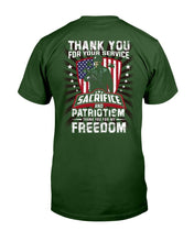 Load image into Gallery viewer, Thank You For Your Service Sacrifice And Patriotism T-Shirt
